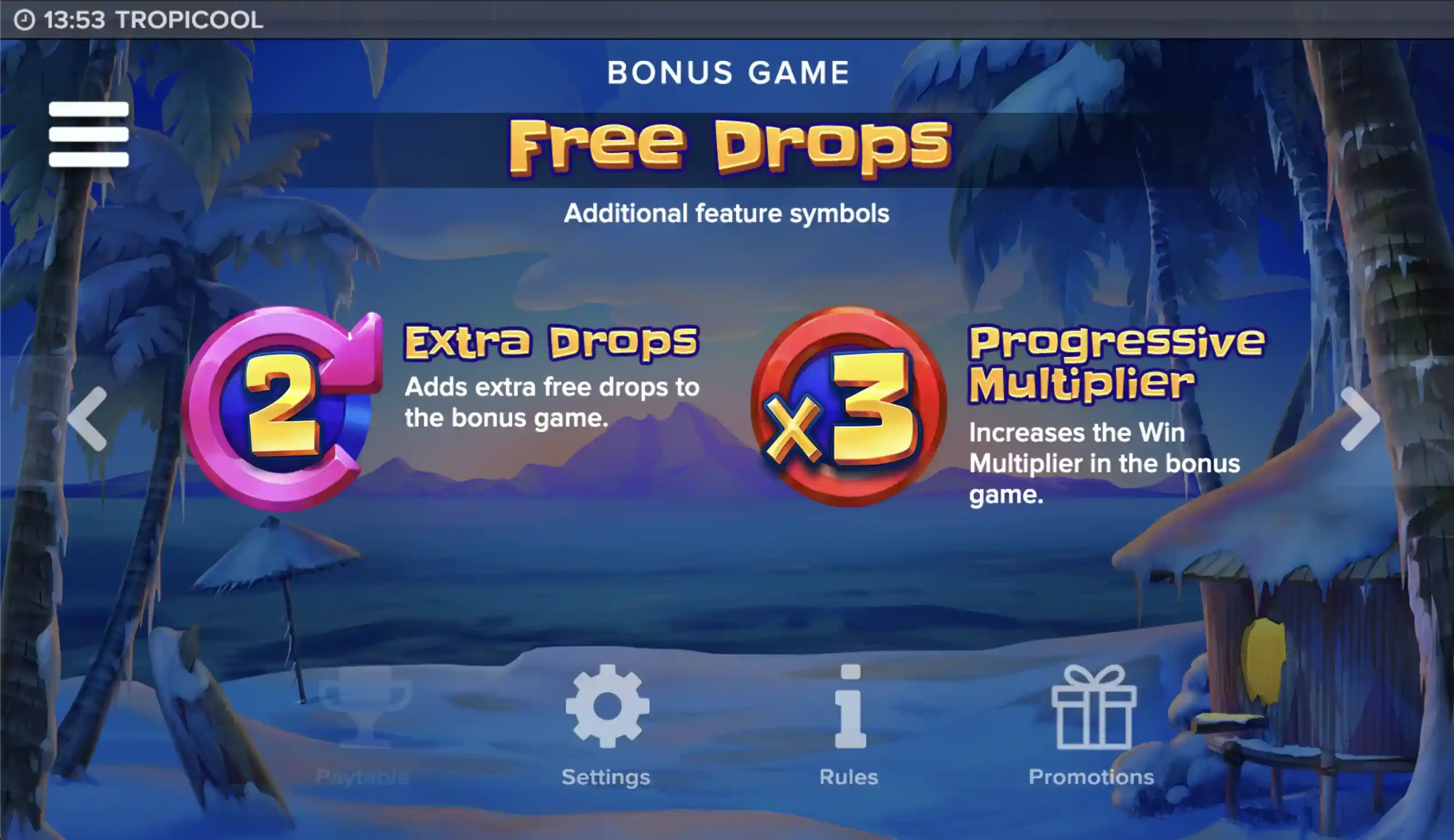 Tropicool bonusspel met gratis drops